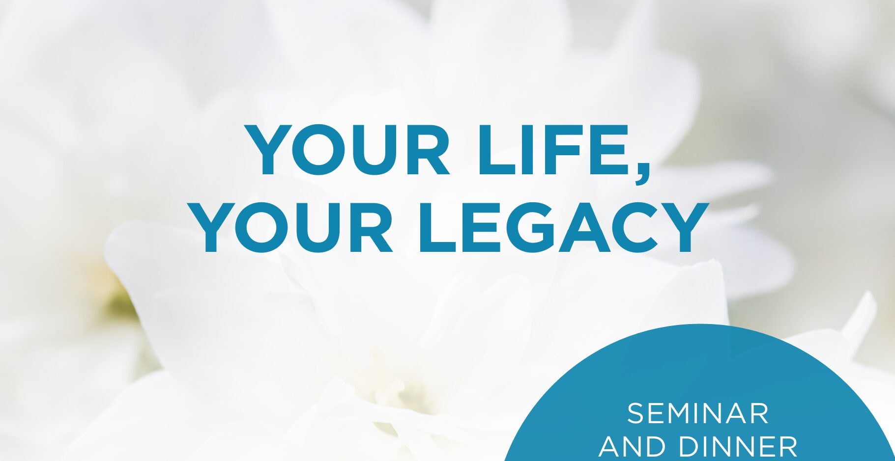 Seminar and Dinner with Dignity Memorial®